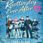 Knottingley Ever After Delilah Evermore Kitap Kapağı