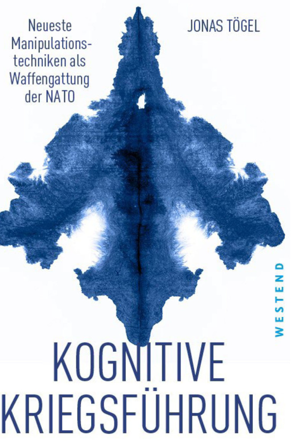 Kognitive Kriegsfuhrung Neuste Manipulationstechniken als Waffengattung der NATO German Edition Jonas Togel Kitap Kapağı