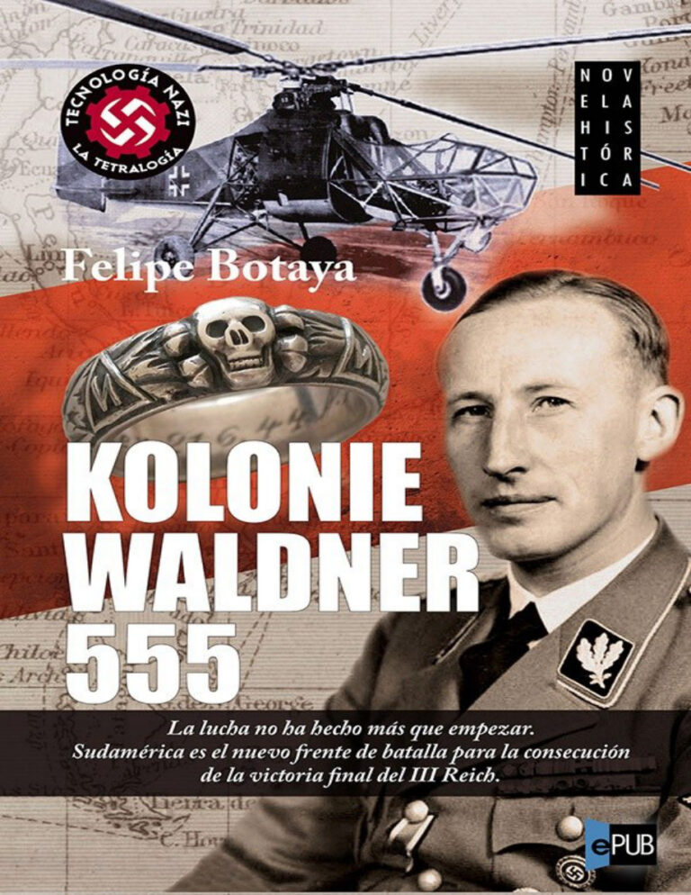 Kolonie Waldner 555 Spanish Botaya Felipe Kitap Kapağı