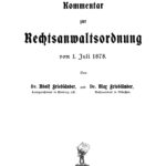 Kommentar zur Rechtsanwaltsordnung vom 1 Juli 1878 German Edition Adolf Friedlander Kitap Kapağı