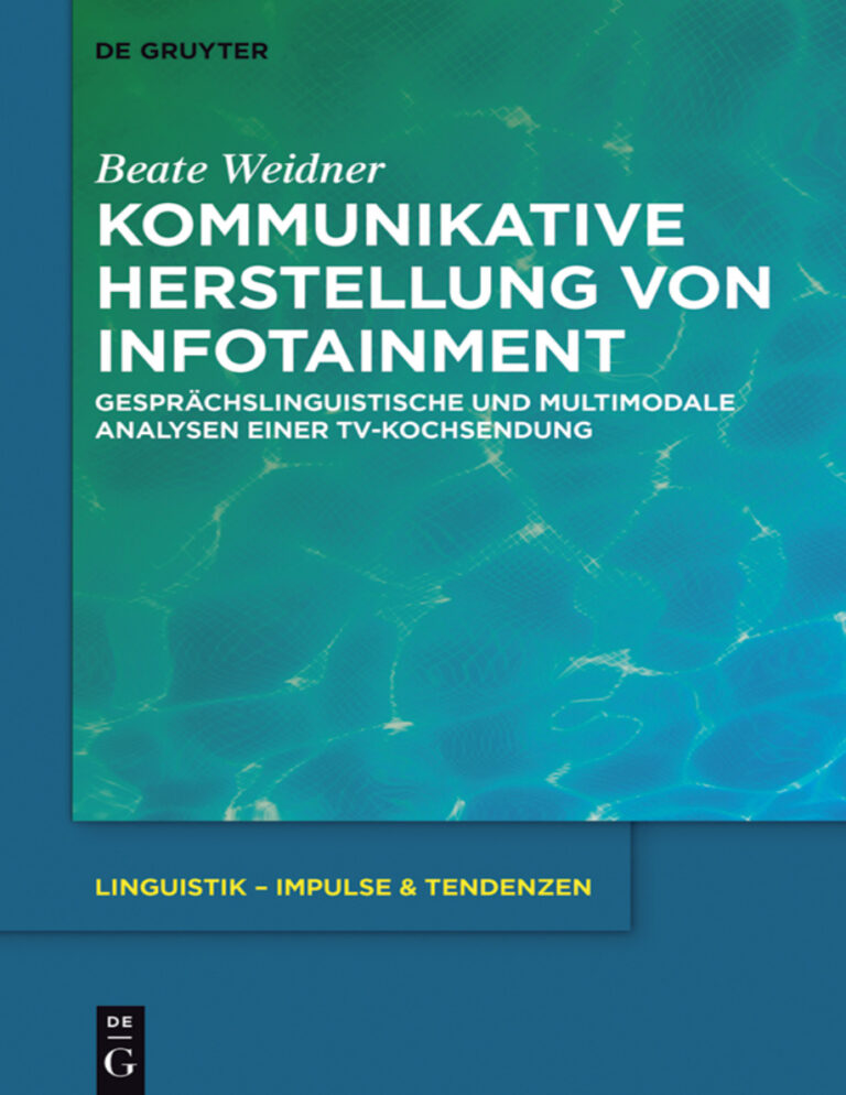 Kommunikative Herstellung von Infotainment German Edition Beate Weidner Kitap Kapağı