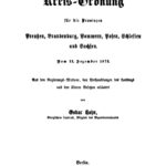 Kreis Ordnung fur die Provinzen Preussen Brandenburg Pommern Posen Schlesien und Sachsen vom 13 Dezember 1872 Aus den Regierungs Motive Kitap Kapağı