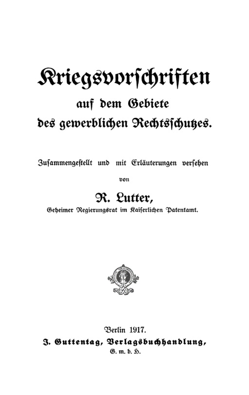 Kriegsvorschriften auf dem Gebiete des gewerblichen Rechtsschutzes German Edition R Lutter Kitap Kapağı