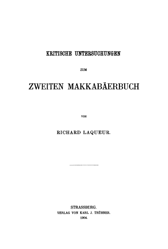 Kritische Untersuchungen zum zweiten Makkabaerbuch German Edition Richard Laqueur Kitap Kapağı