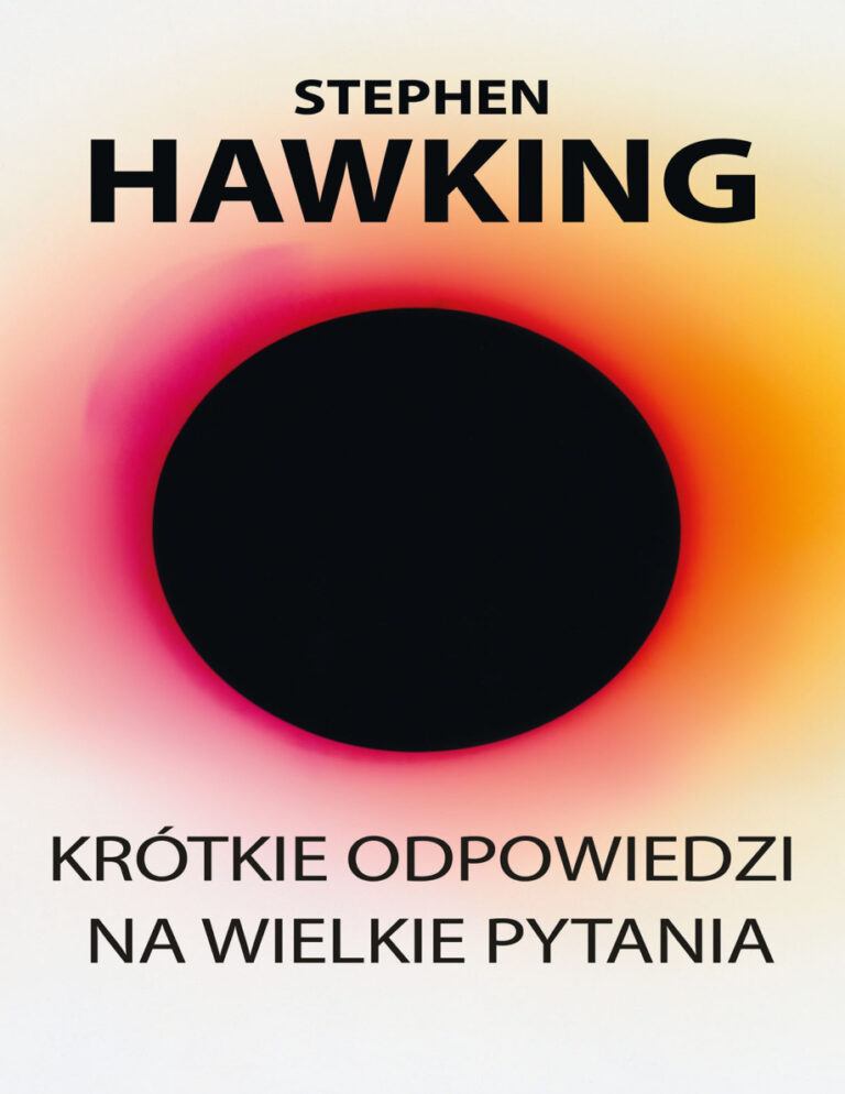 Krotkie odpowiedzi na wielkie pytania Polish Edition Stephen Hawking Kitap Kapağı