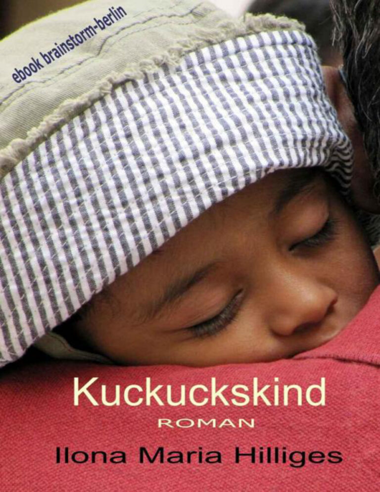 Kuckuckskind German Edition Hilliges Ilona Maria Kitap Kapağı