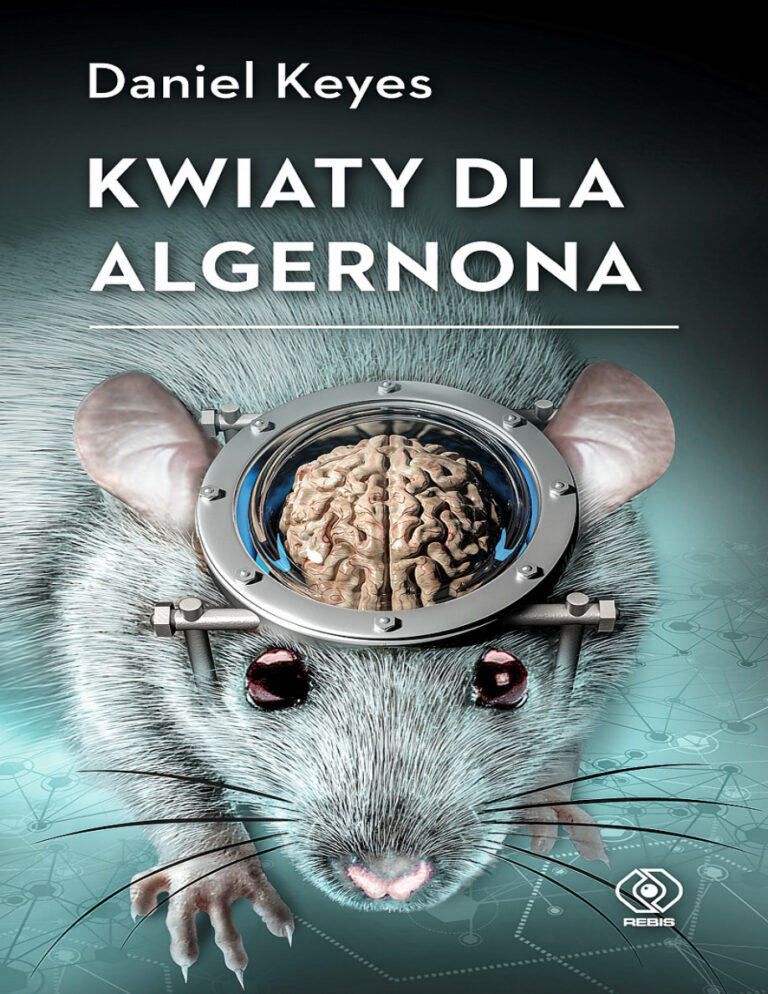 Kwiaty dla Algernona Polish Edition Daniel Keyes Kitap Kapağı