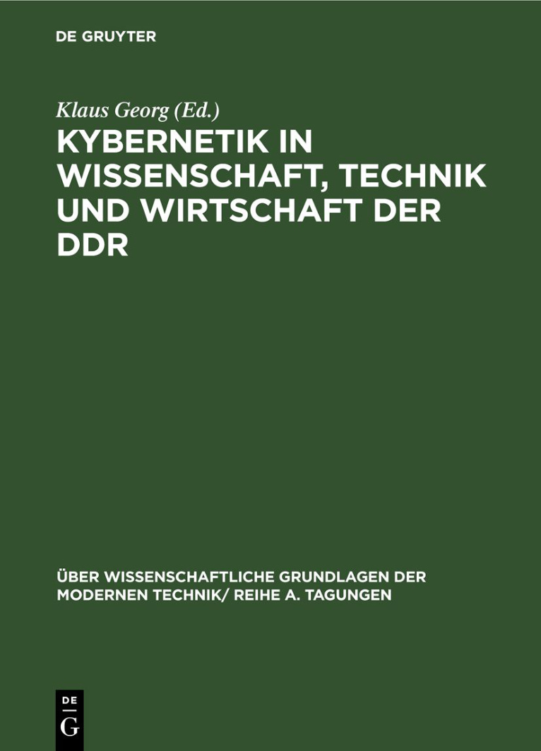 Kybernetik in Wissenschaft Technik und Wirtschaft der DDR German Edition Klaus Georg Kitap Kapağı