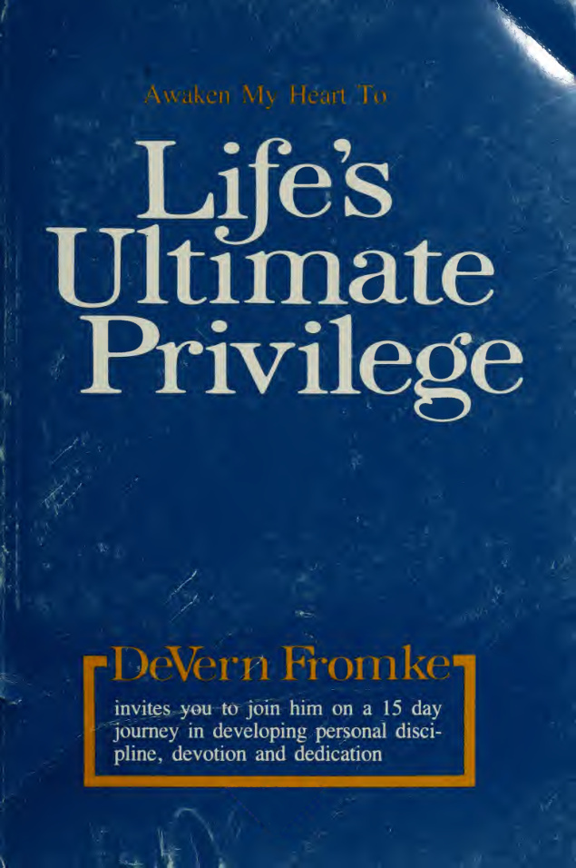 LIFE ULTIMATE PRIVILEGE Devern Fromke Kitap Kapağı