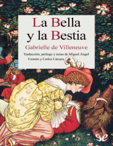 La Bella y la Bestia Ver de Villeneuve Gabrielle Suzanne de Villeneuve Kitap Kapağı