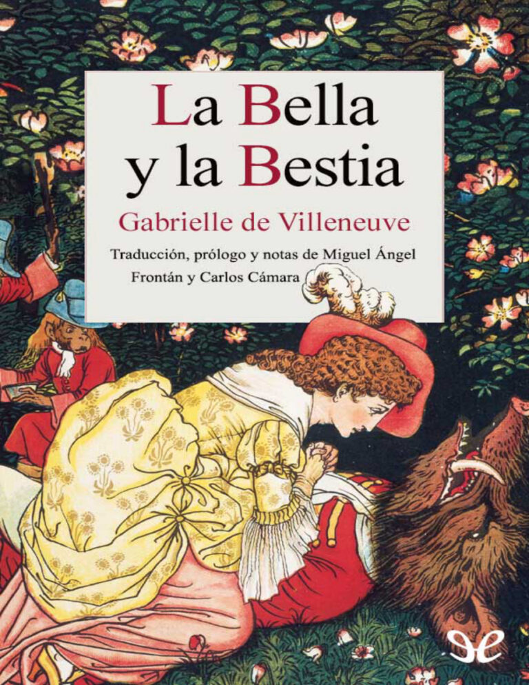 La Bella y la Bestia Ver de Villeneuve Gabrielle Suzanne de Villeneuve Kitap Kapağı
