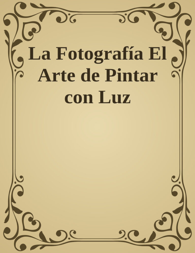La Fotografia El Arte de Pintar con Luz Spanish Edition F Sainz Kitap Kapağı