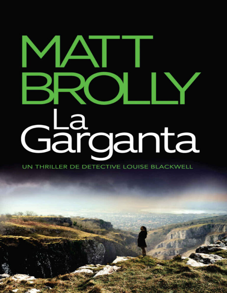 La Garganta Spanish Edition Matt Brolly Kitap Kapağı