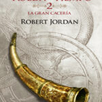 La Gran Caceria no 0214 Spanish Edition Robert Jordan Kitap Kapağı