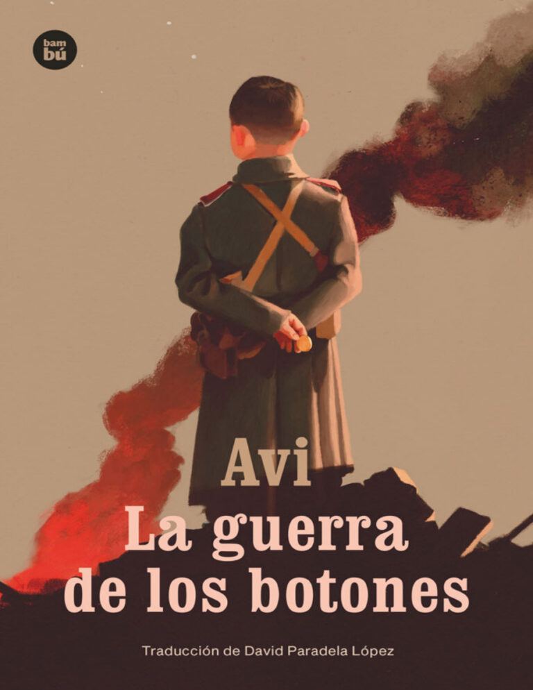 La Guerra de Los Botones Spanish Edition Avi David Paradela Kitap Kapağı