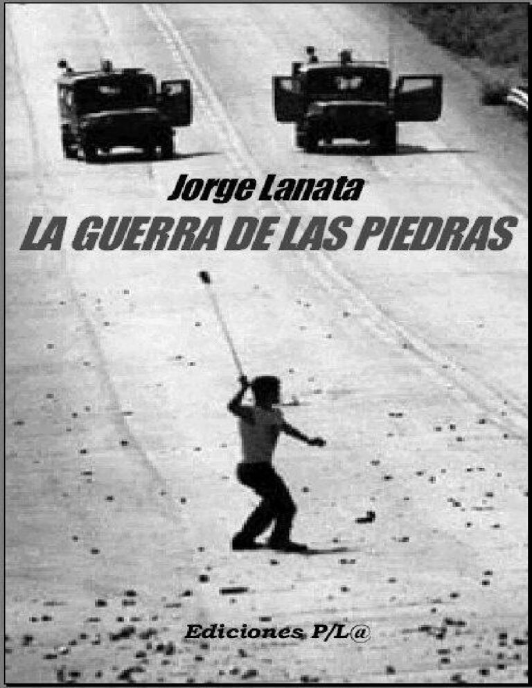La Guerra de las Piedras Jorge Lanata Kitap Kapağı