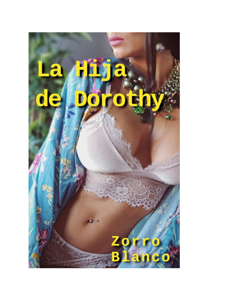La Hija de Dorothy Spanish Edition Zorro Blanco Kitap Kapağı