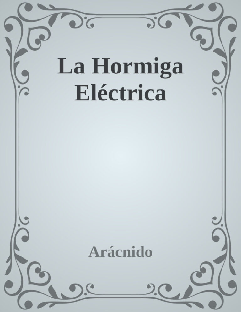 La Hormiga Electrica Aracnido Kitap Kapağı