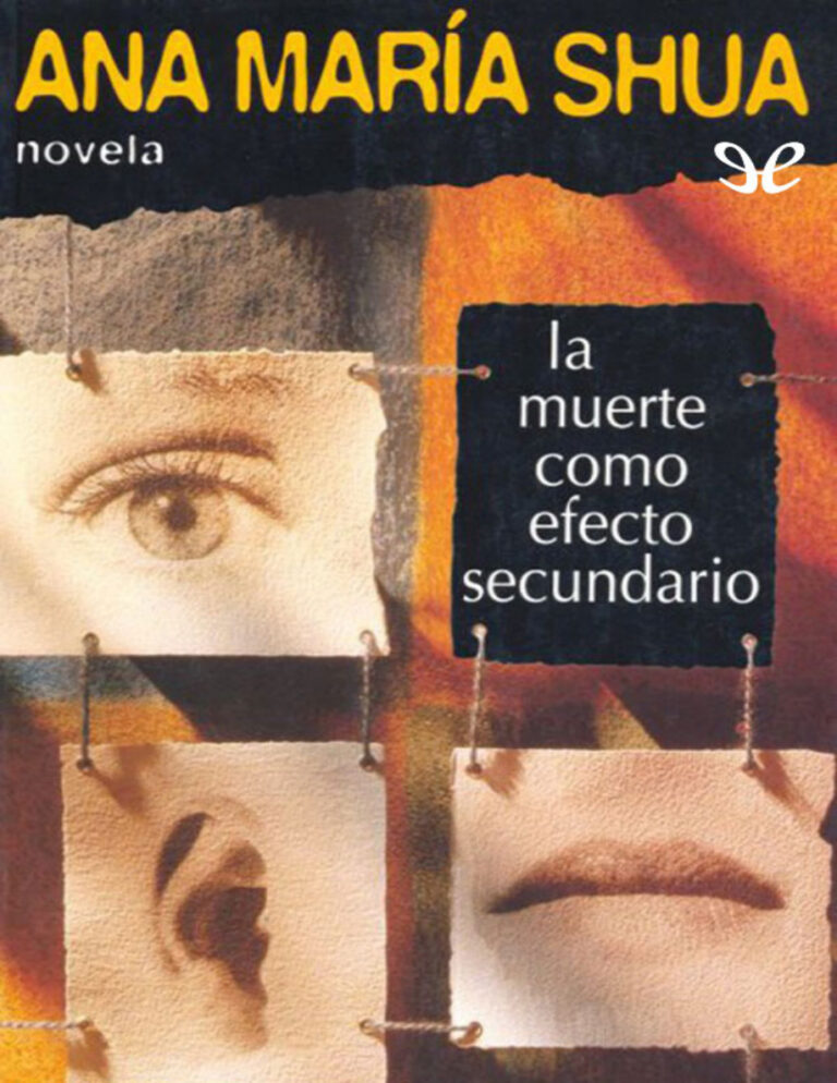 La Muerte Como Efecto Secundario Spanish Edition Shua Ana Maria Kitap Kapağı