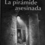 La Piramide asesinada Jacq Christian Kitap Kapağı