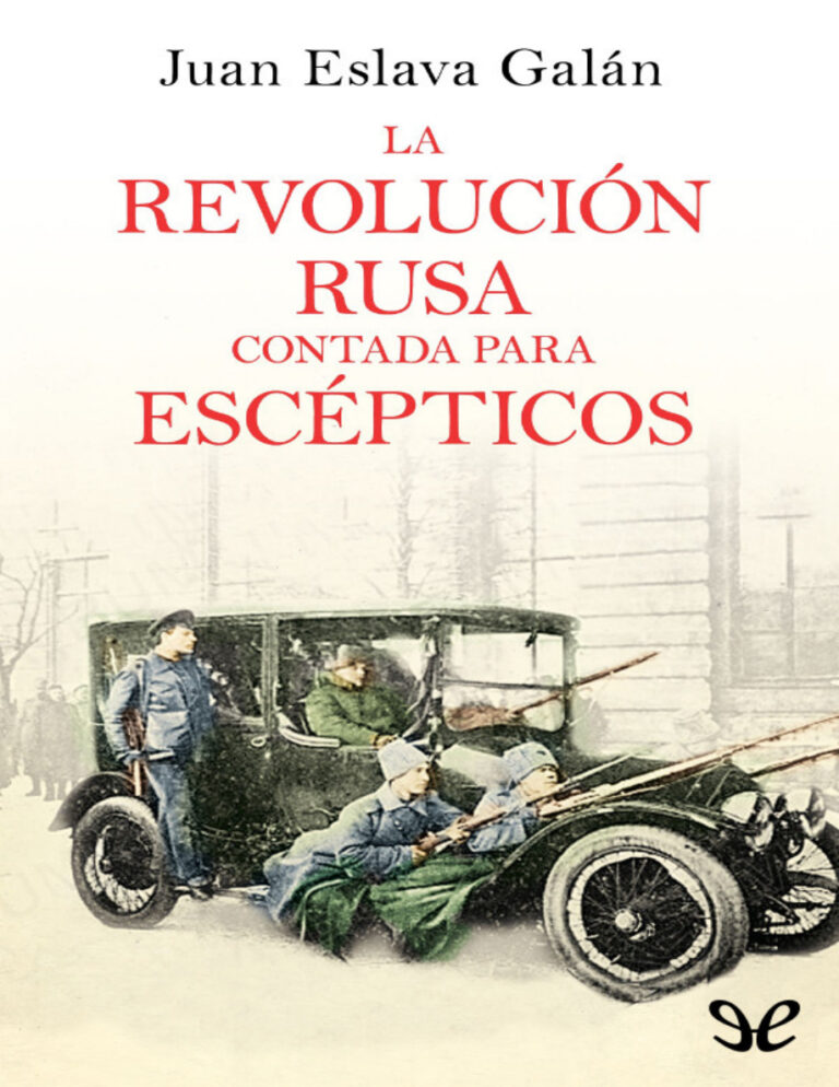 La Revolucion rusa contada para escepticos Juan Eslava Galan Kitap Kapağı