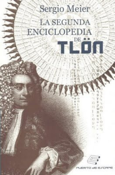 La Segunda Enciclopedia de Tlon Spanish Edition Sergio Meier Kitap Kapağı