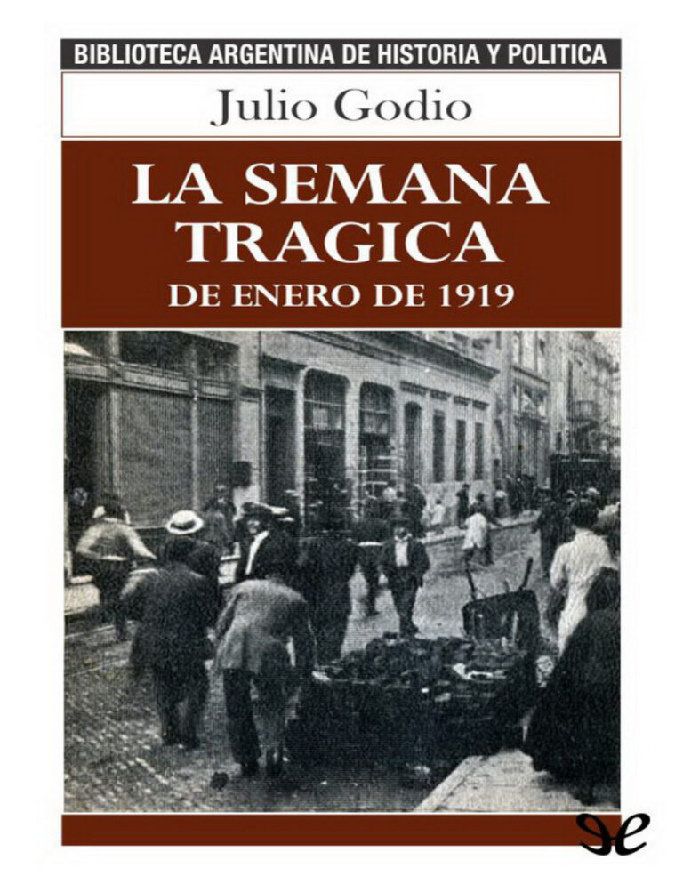 La Semana Tragica Julio Godio Kitap Kapağı