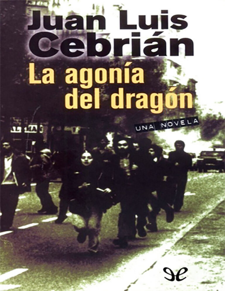La agonia del dragon Spanish Edition Juan Luis Cebrian Kitap Kapağı