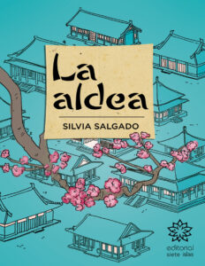 La aldea Spanish Edition Silvia Salgado Kitap Kapağı