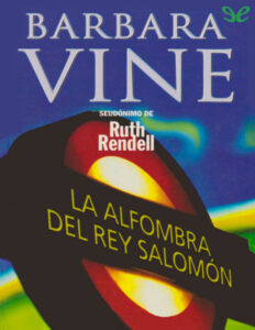La alfombra del rey Salomon Spanish Edition Barbara Vine Kitap Kapağı