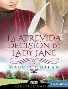 La atrevida decision de lady Jane Spanish Edition Marcia Cotlan Kitap Kapağı
