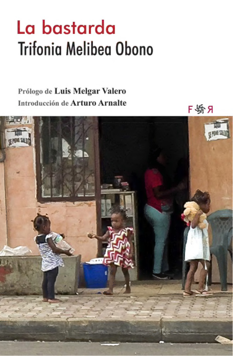 La bastarda Spanish Edition Trifonia Melibea Obono Kitap Kapağı