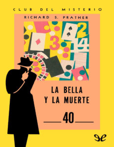 La bella y la muerte Richard S Prather Kitap Kapağı