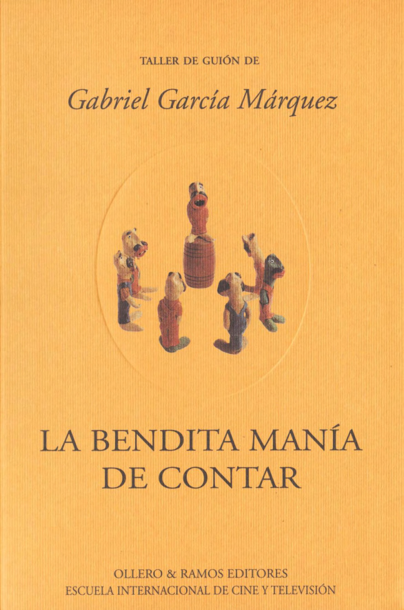 La bendita mania de contar Spanish Edition Gabriel Garcia Marquez Kitap Kapağı