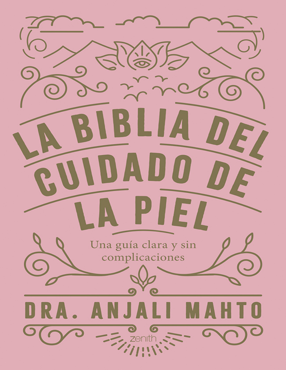 La biblia del cuidado de la piel PDF Download