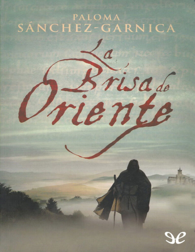 La brisa de oriente Paloma Sanchez Garnica Kitap Kapağı