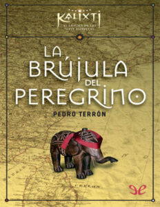La brujula del peregrino Spanish Edition Pedro Terron Marin Kitap Kapağı
