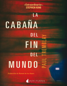La cabana del fin del mundo Spanish Edition Paul Tremblay Kitap Kapağı