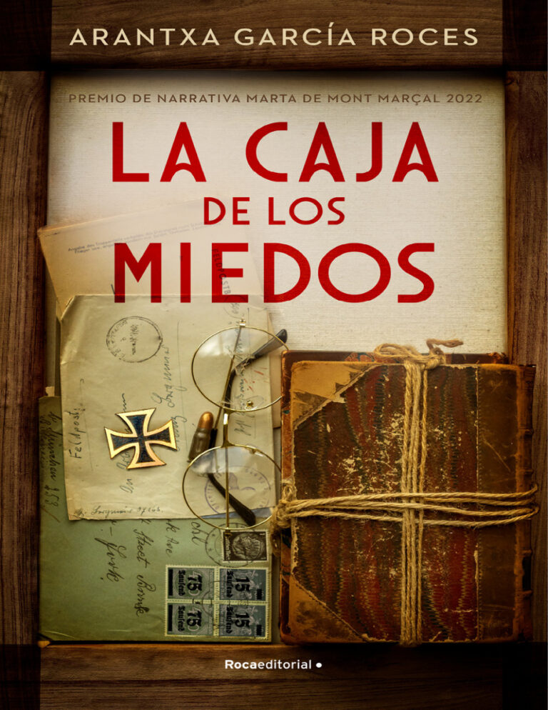 La caja de los miedos Premio Mont Marcal 2022 Spanish Edition Arantxa Garcia Roces Kitap Kapağı
