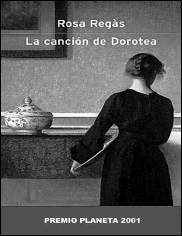 La cancion de Dorotea Spanish Rosa Regas Kitap Kapağı