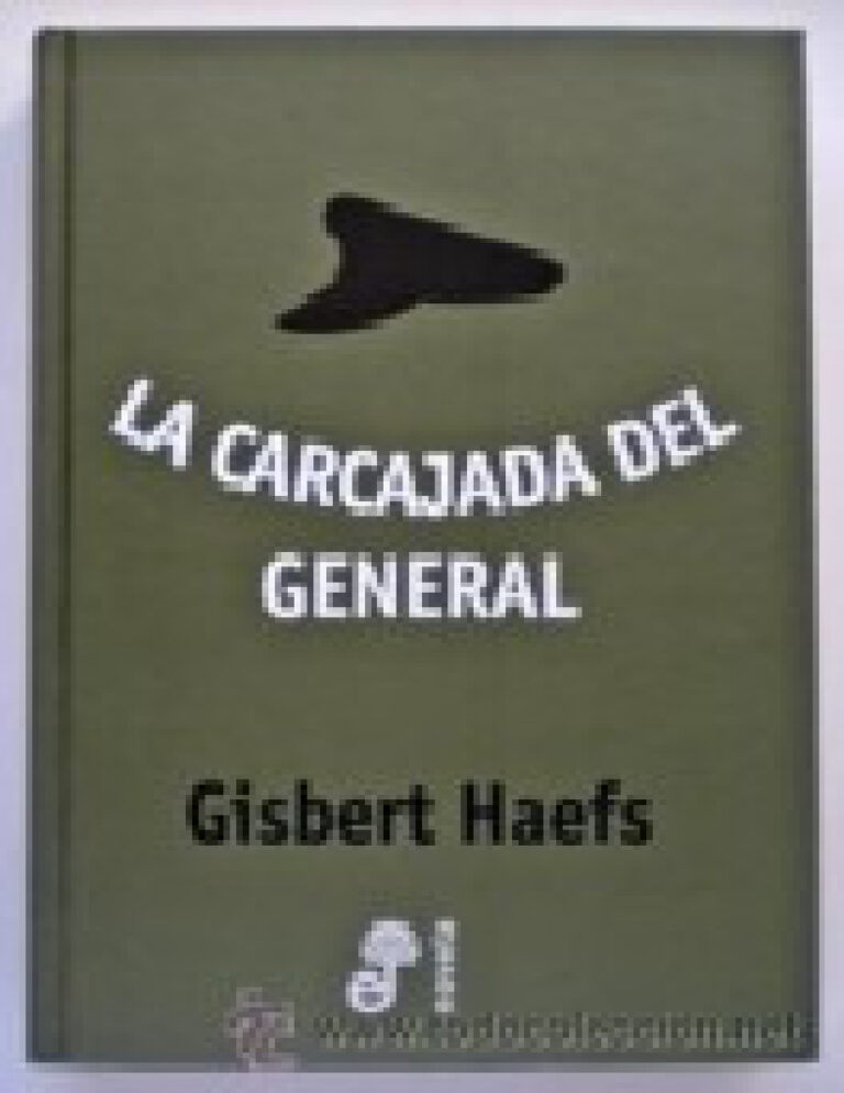 La carcajada del general Gisbert Haefs Kitap Kapağı