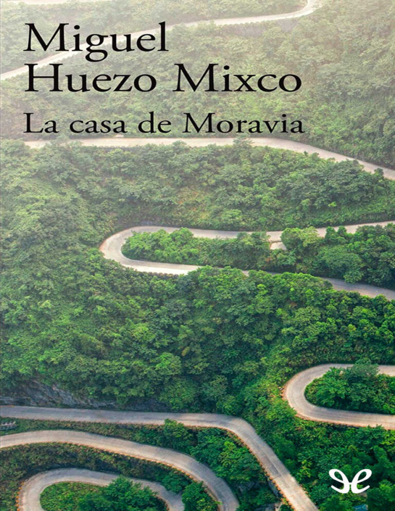 La casa de Moravia Miguel Huezo Mixco Kitap Kapağı