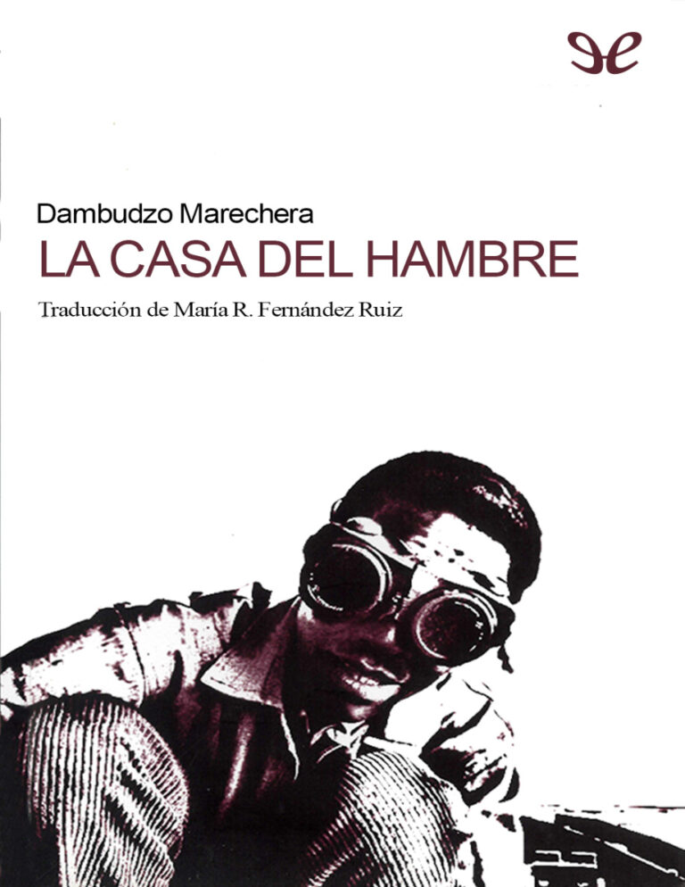 La casa del hambre Dambudzo Marechera Kitap Kapağı