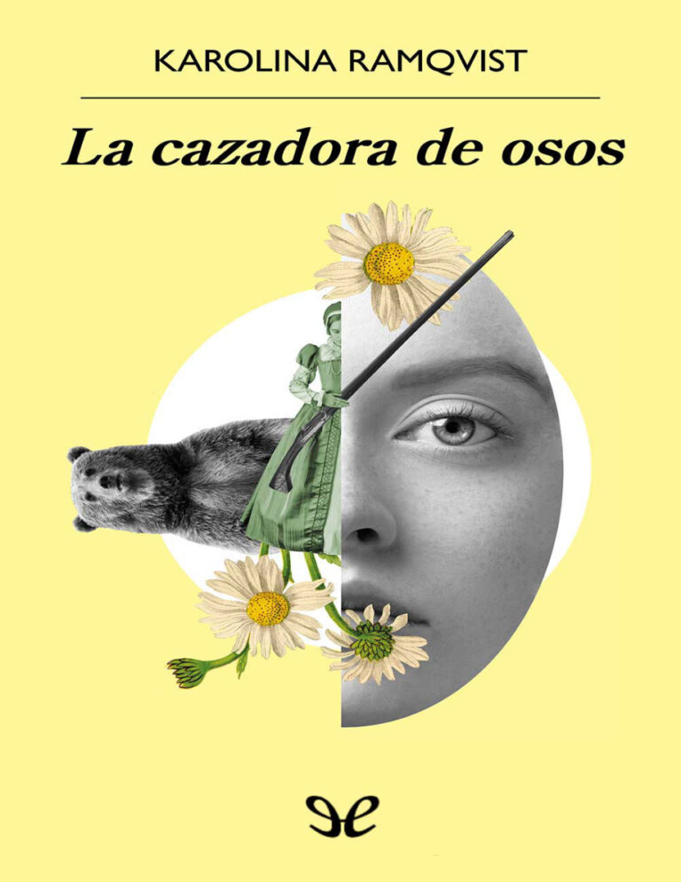 La cazadora de osos Karolina Ramqvist Kitap Kapağı