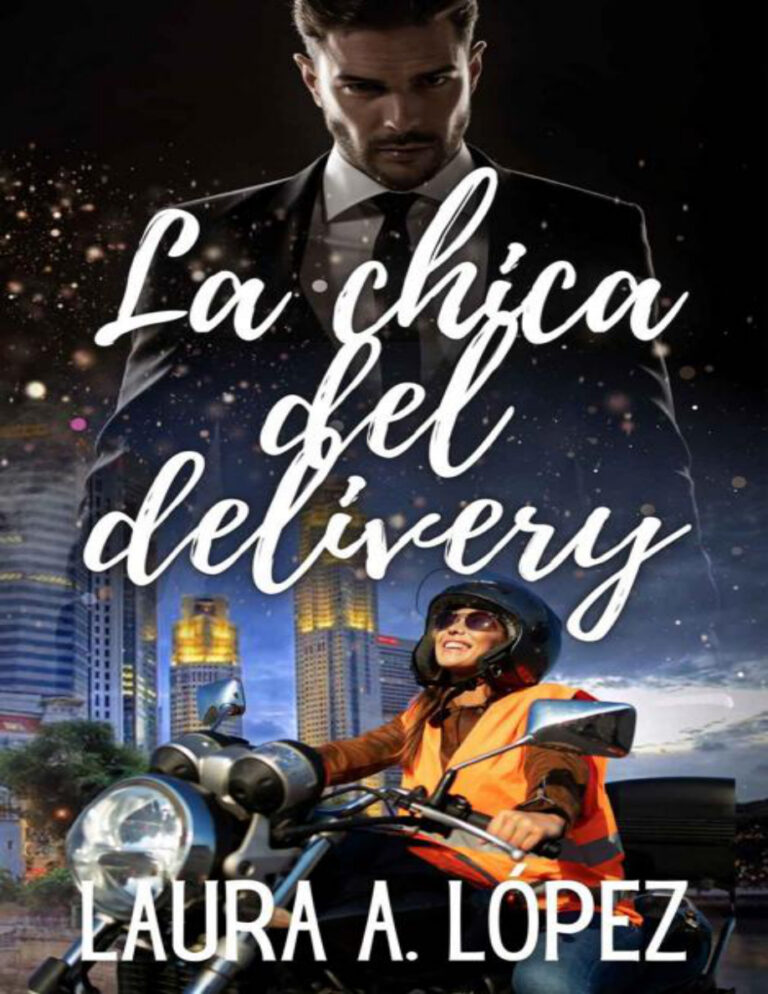 La chica del delivery Spanish Edition Laura A Lopez Kitap Kapağı