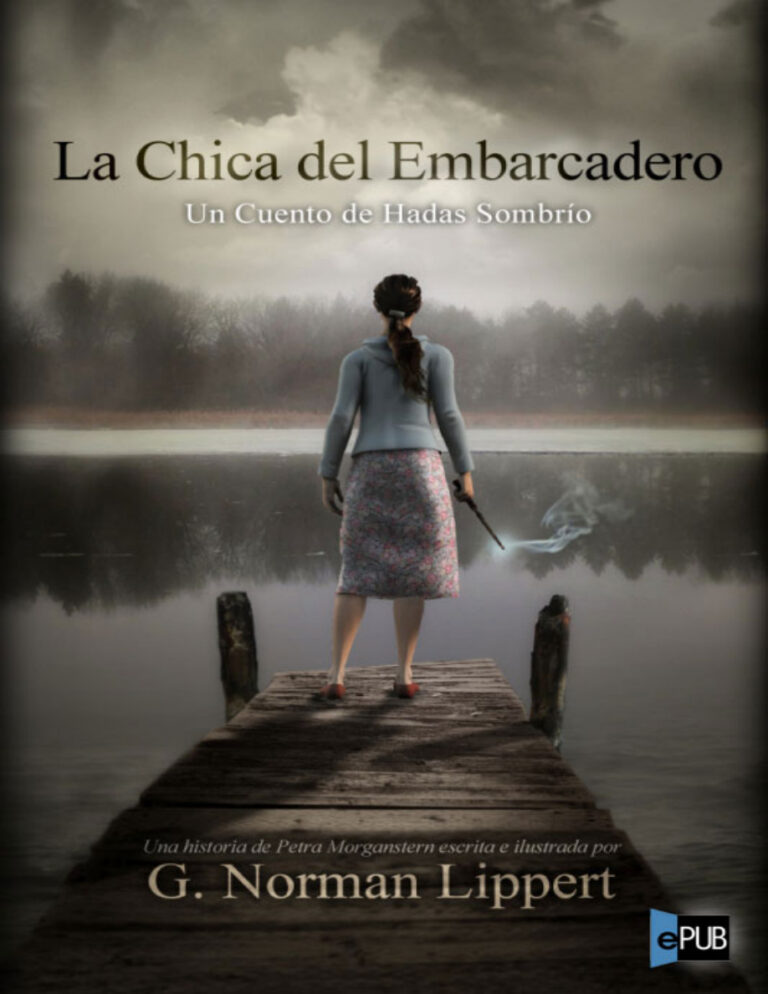 La chica del embarcadero G Norman Lippert Kitap Kapağı