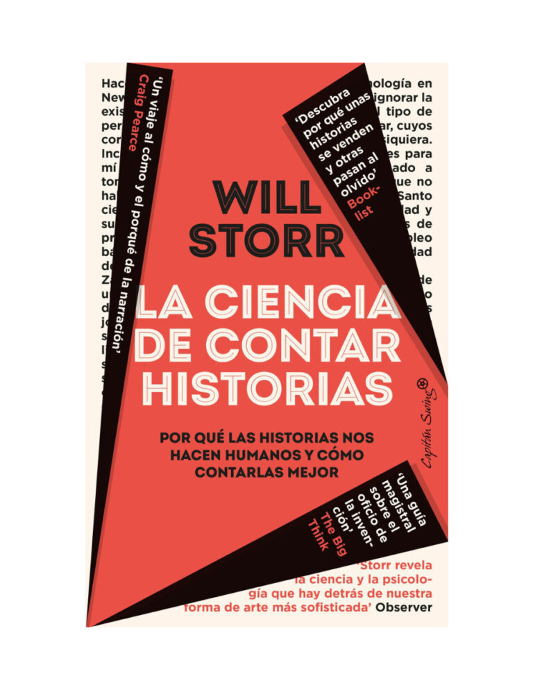 La ciencia de contar historias Por que las historias nos hacen humanos y como contarlas mejor Will Storr Traduccion Olga Abasolo Kitap Kapağı