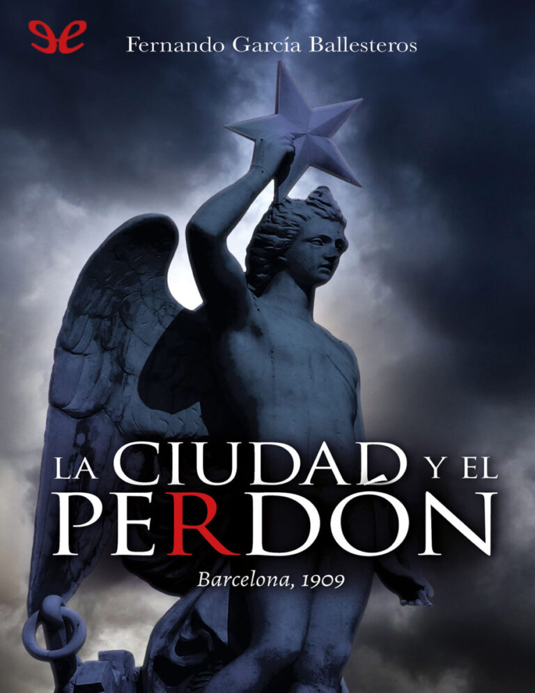 La ciudad y el perdon Spanish Edition Fernando Garcia Ballesteros Kitap Kapağı
