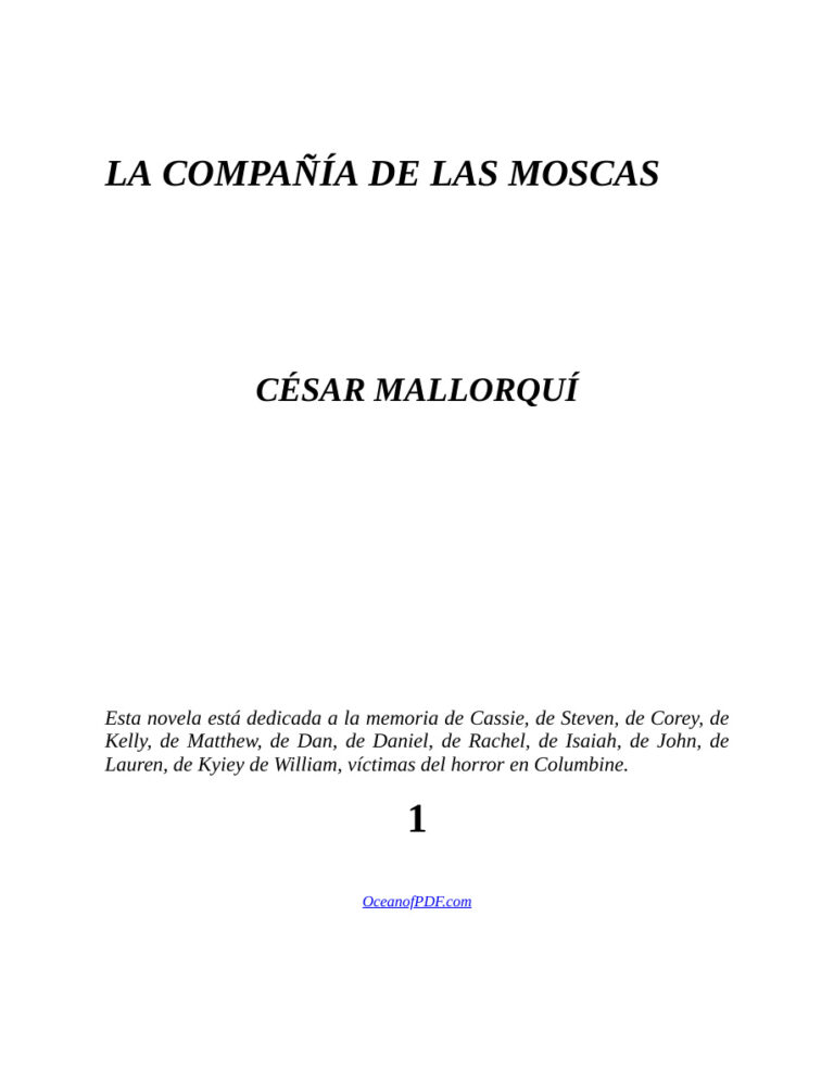 La compania de las moscas Cesar Mallorqui Kitap Kapağı