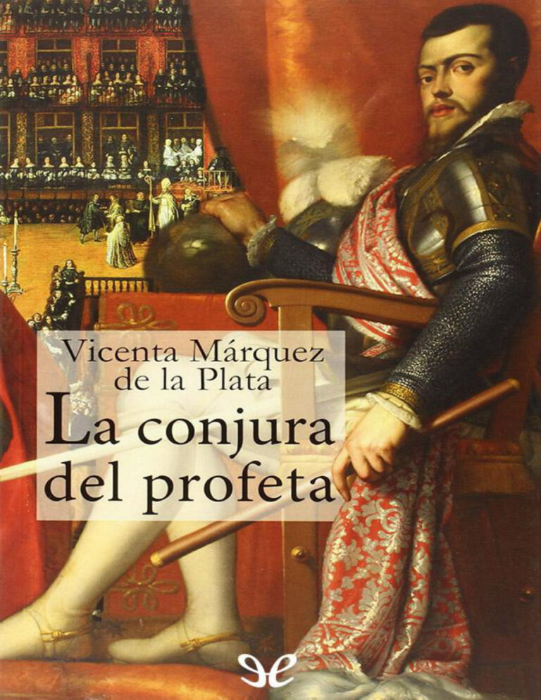 La conjura del profeta Spanish Edition Vicenta Maria Marquez de la Plata Kitap Kapağı